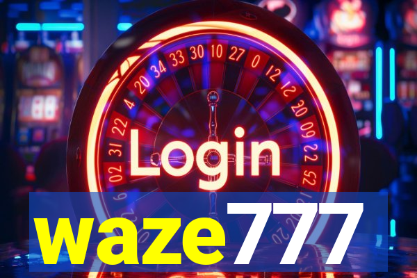 waze777