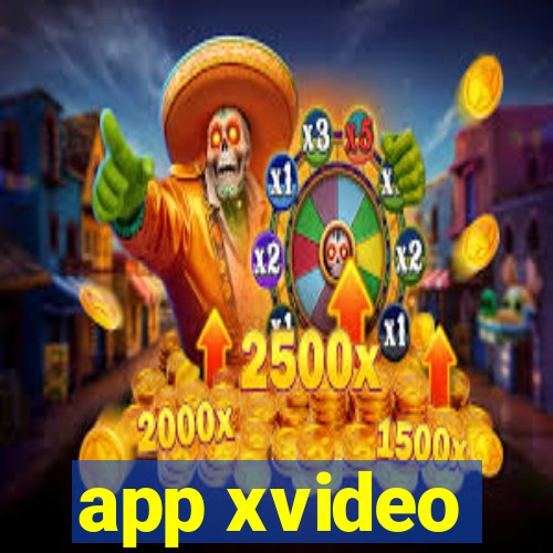 app xvideo
