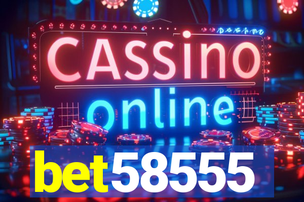 bet58555