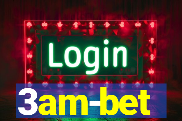 3am-bet
