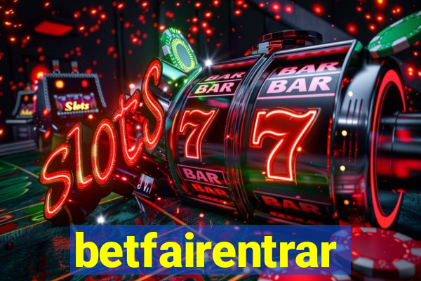 betfairentrar