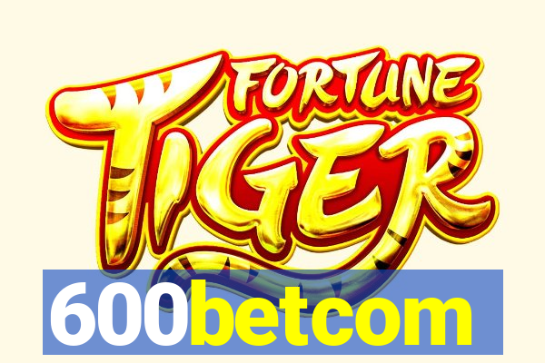 600betcom