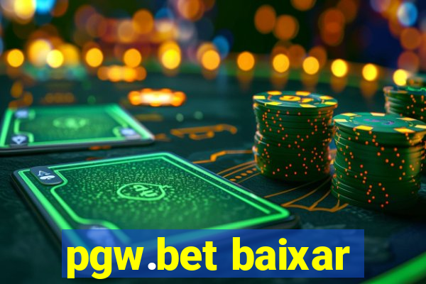 pgw.bet baixar