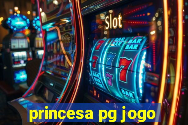 princesa pg jogo