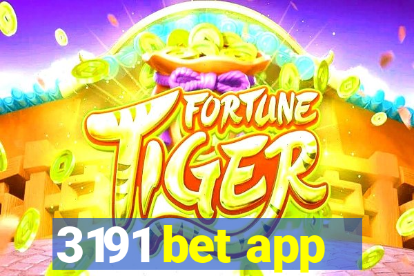 3191 bet app