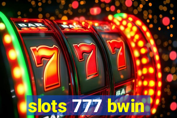slots 777 bwin