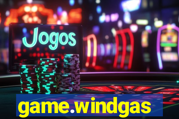 game.windgas
