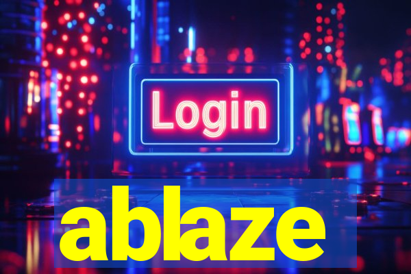 ablaze