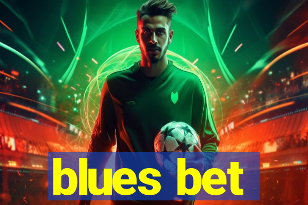 blues bet