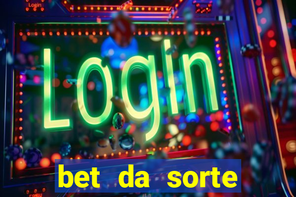 bet da sorte codigo promocional