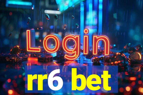 rr6 bet