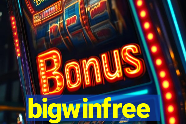 bigwinfree