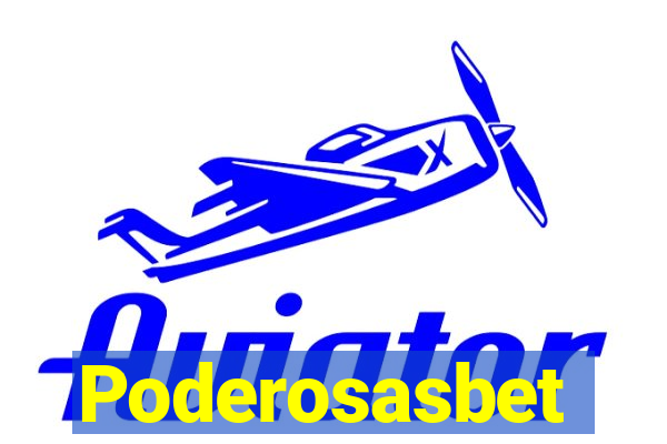Poderosasbet