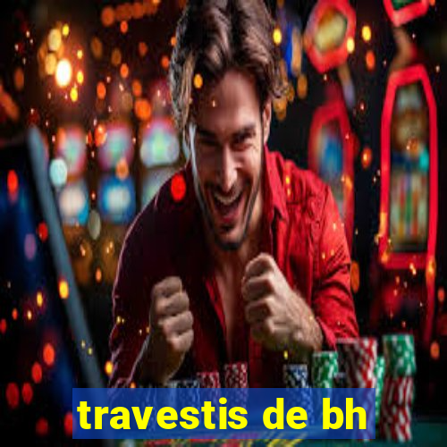 travestis de bh