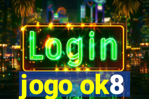 jogo ok8