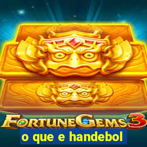 o que e handebol