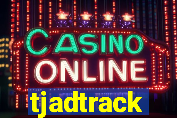 tjadtrack