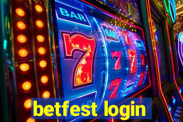 betfest login