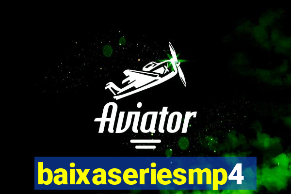 baixaseriesmp4