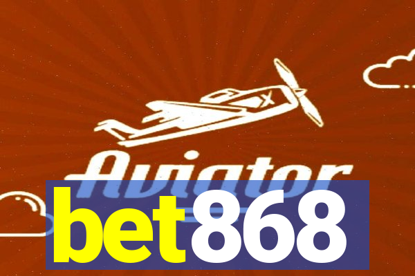 bet868