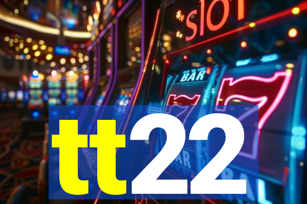tt22