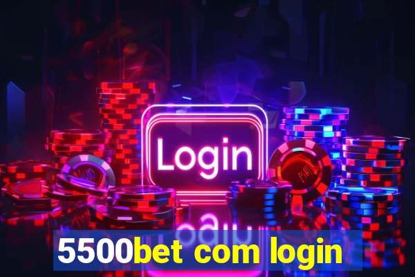5500bet com login