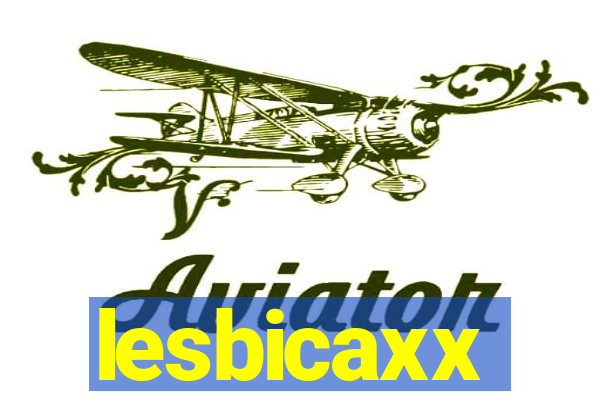 lesbicaxx
