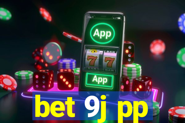 bet 9j pp