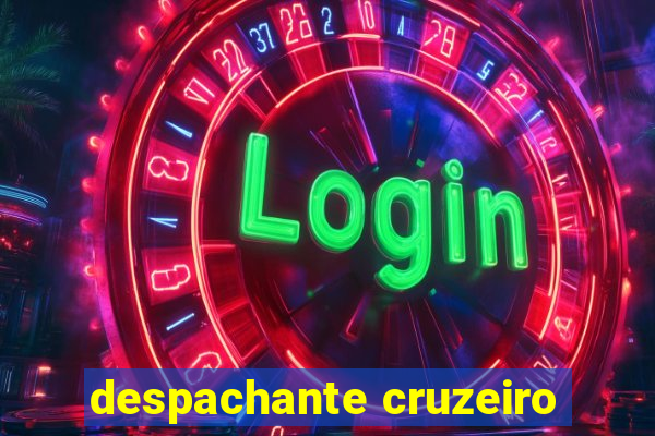 despachante cruzeiro
