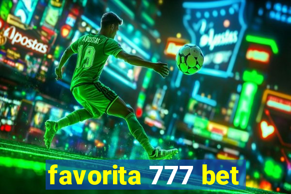 favorita 777 bet