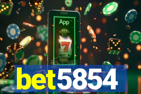 bet5854