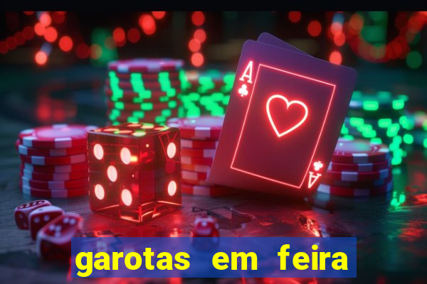 garotas em feira de santana
