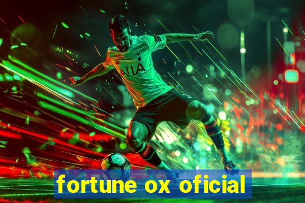 fortune ox oficial