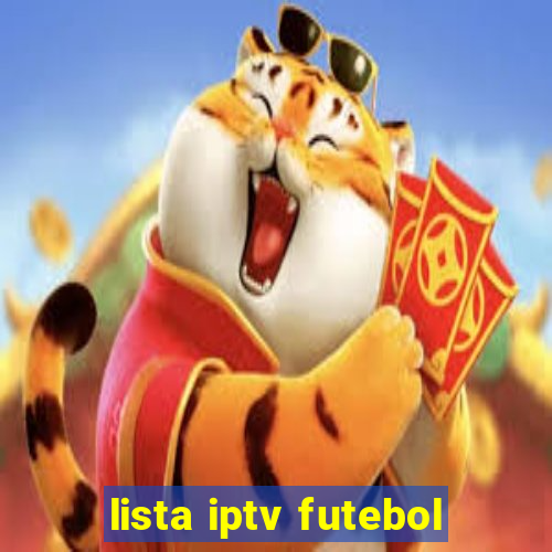 lista iptv futebol