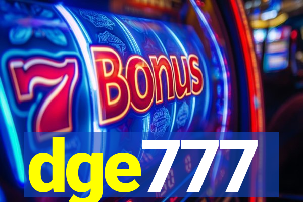 dge777