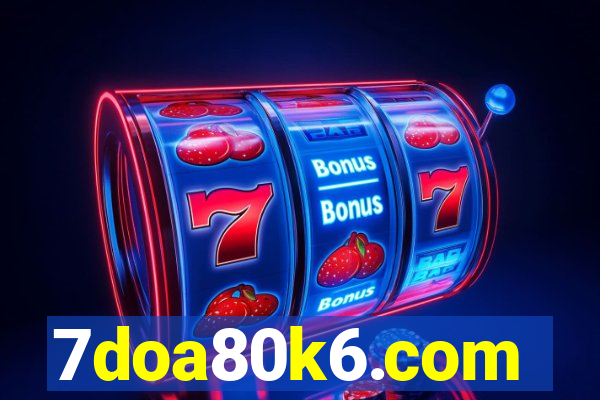 7doa80k6.com