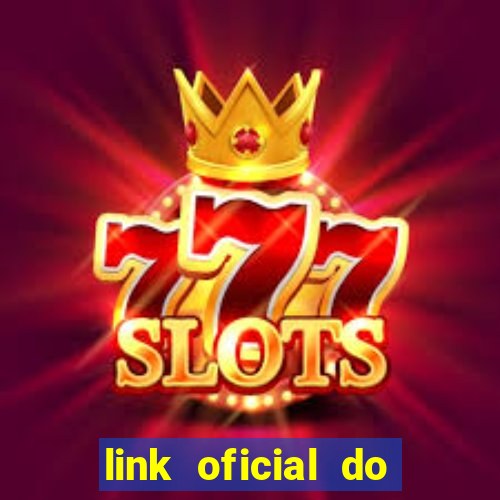 link oficial do jogo do tigre