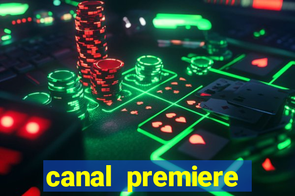 canal premiere futebol ao vivo gratis