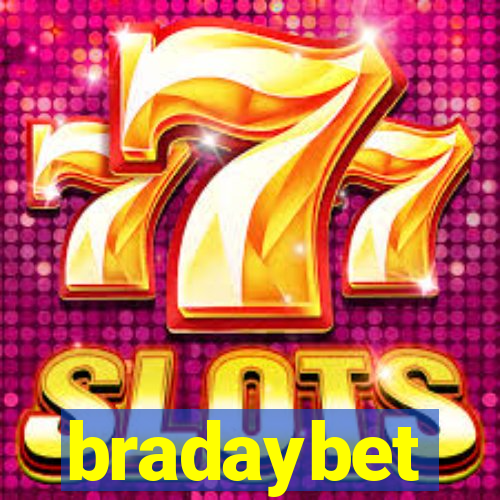 bradaybet