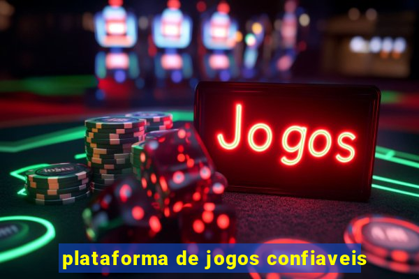 plataforma de jogos confiaveis