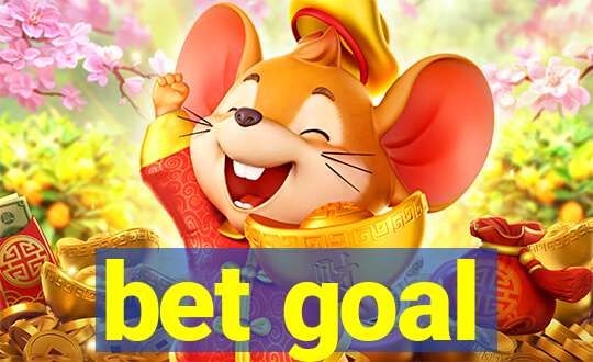 bet goal