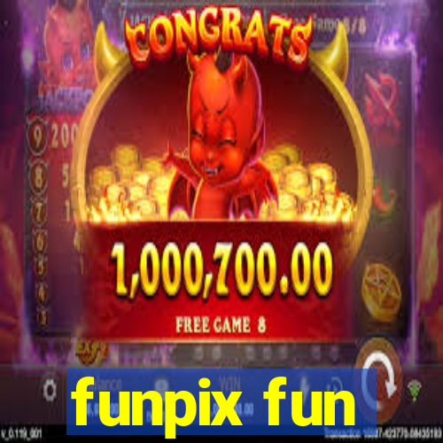 funpix fun