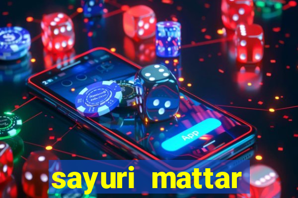 sayuri mattar social media