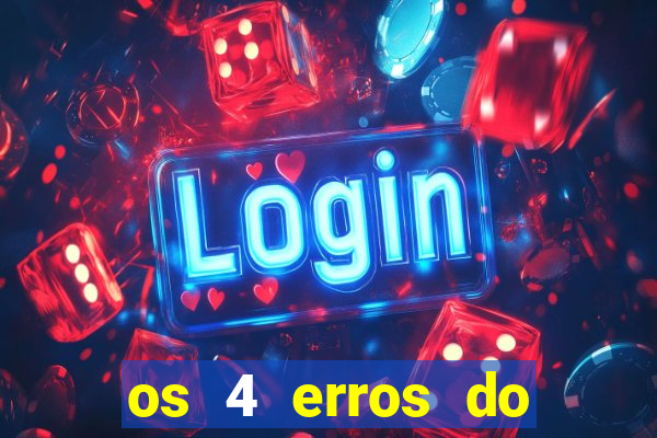 os 4 erros do jovem rico