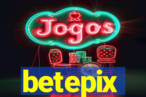 betepix