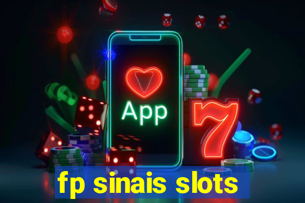 fp sinais slots