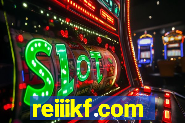 reiiikf.com