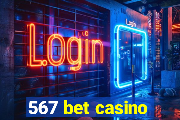 567 bet casino