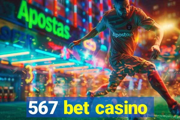 567 bet casino