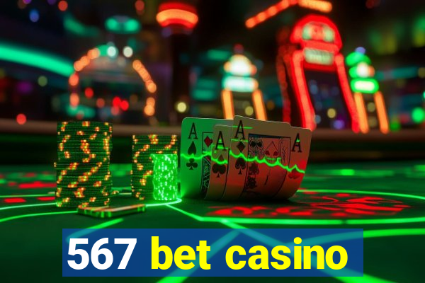 567 bet casino